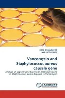 Kome Otokunefor (U. A.) | Vancomycin And Staphylococcus Aureus Capsule Gene