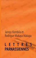 Jannys Kombila (U. A.) | Lettres Parnassiennes | Taschenbuch | FranzöSisch