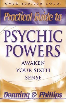 Practical Guide to Psychic Powers: Awaken Your Sixth Sense