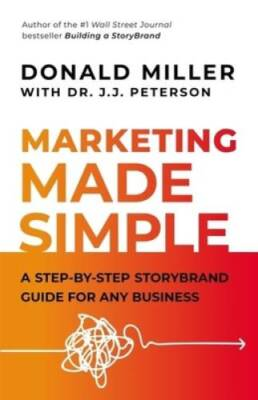 #ad Marketing Made Simple: A Step by Step StoryBrand Guide for VERY GOOD $6.89