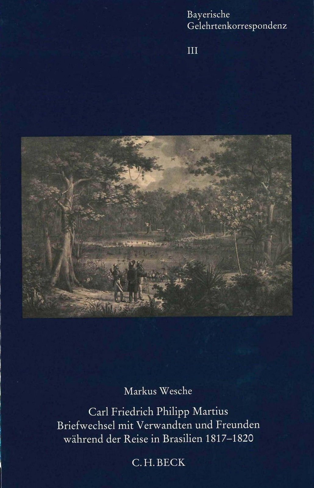 Carl Friedrich Philipp Martius Markus Wesche