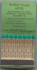 Printed Stick Feature Matchbook  *|*  BEVERLY  PLAZA   HOTEL  *|*  San Francisco — photo 1