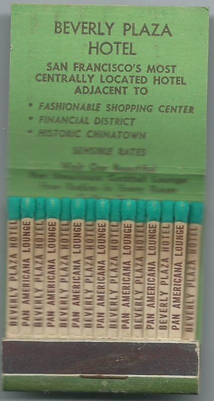 Printed Stick Feature Matchbook  *|*  BEVERLY  PLAZA   HOTEL  *|*  San Francisco