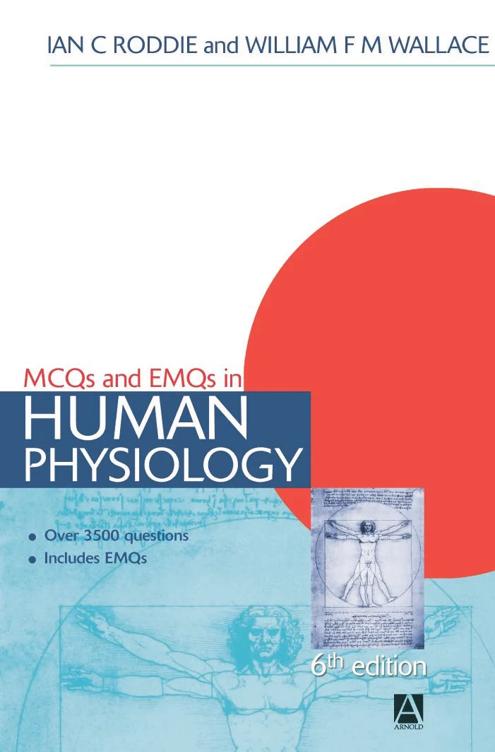 MCQs & EMQs in Human Physiology, 6th edition - 6th Edition