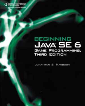 Beginning Java SE 6 Game Programming - Paperback, by Harbour Jonathan - Good