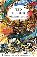 Ted Hughes | What Is The Truth? | Buch | Englisch (2019) | Gebunden