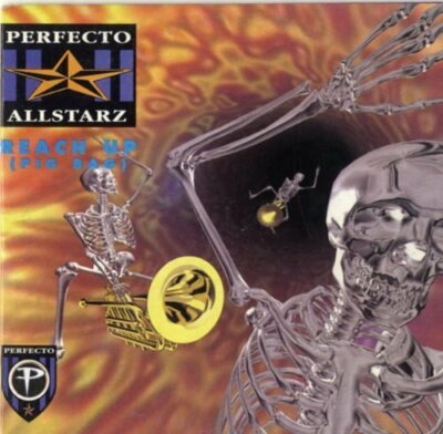 Perfecto Allstarz Reach up.. (1995)  [Maxi-CD]