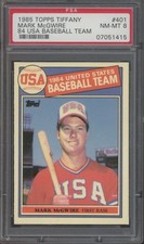 1985 Topps Tiffany '84 USA Baseball Team #401 Mark McGwire NM-MT PSA 8