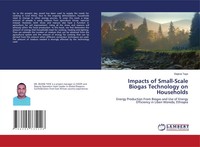 Dejene Taye | Impacts Of Small-Scale Biogas Technology On Households | Buch