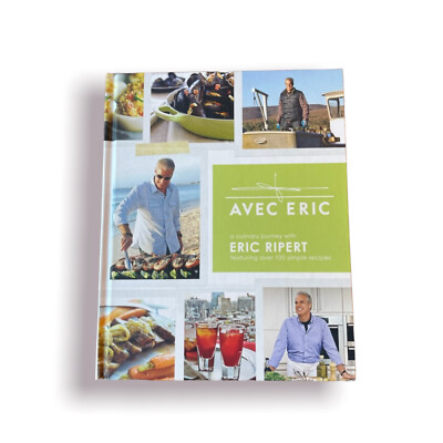 Avec Eric : A Culinary Journey with Eric Ripert by Eric Ripert (2010, Hardcover)
