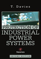 Protection of Industrial Power Systems Paperb...