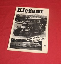 ELEFANT 1/82 Zeitschrift für historische LKW , HiK