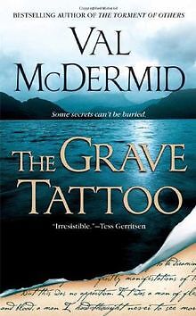 The Grave Tattoo von McDermid, Val | Buch | Zustand gut