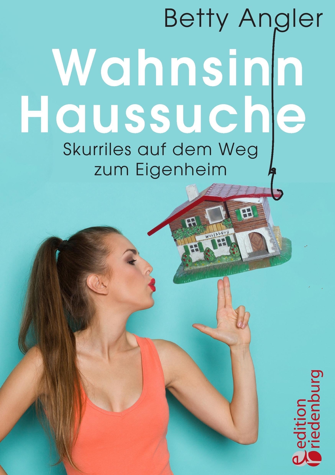 Thumbnail - Wahnsinn Haussuche | Buch | 9783903085619