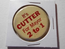1-1/2" Cutter for Mayor unknown location litho tab pinback button
