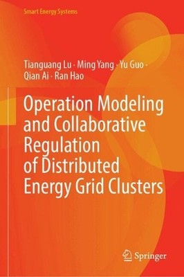 Operation Modeling and Collaborative Regulation of Distributed Energy Grid Clust