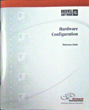 ROCKWELL SOFTWARE HARDWARE CONFIGURATION 9399-HDWAREREF-JAN0 REFERENCE GUIDE