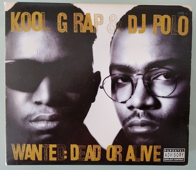 Kool G Rap & D.J. Polo   Wanted: Dead Or Alive (2CD USA 2007 Deluxe) 