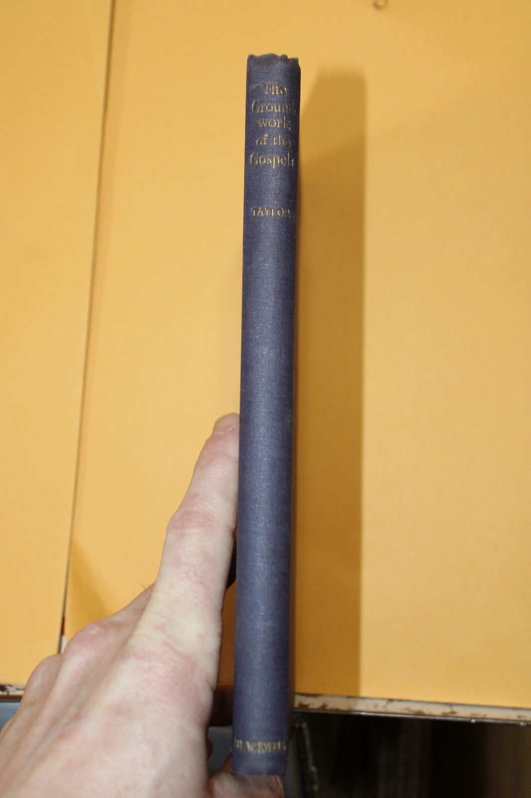 1946 The Groundwork of the Gospels With Collected Papers R. O. P. Taylor