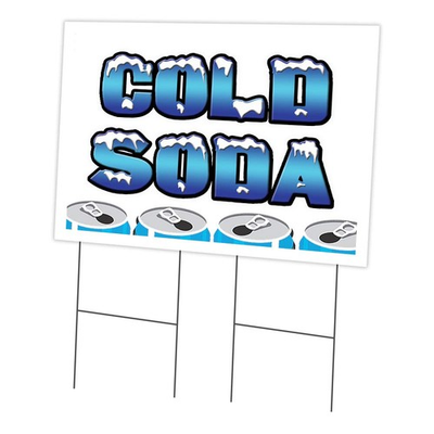 #ad Cold Soda 24quot; x 36quot; Yard Sign amp; Stake Advertise Your Business Stake Inclu... $45.21