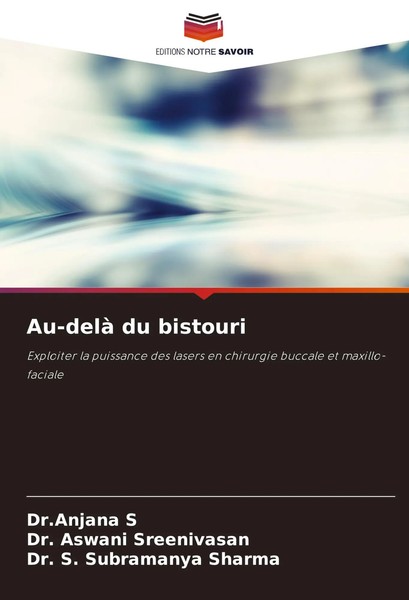 Anjana S (U. A.) | Au-Delà Du Bistouri | Taschenbuch | FranzöSisch (2024)-image