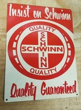 Schwinn bikes vintage quality guaranteed advertisement reproduction steel sign