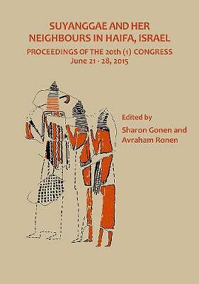 Suyanggae and Her Neighbours in Haifa, Israel: Proceedings of the 20th (1) ...