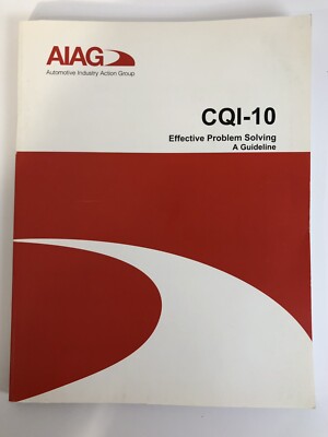 AIAG Automotive Industry Action Grp CQI-10 Effective Problem Solving A Guideline