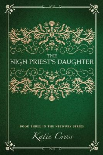 Thumbnail - Katie Cross The High Priest's Daughter (taschenbuch) Network