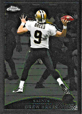 2009 TOPPS CHROME  /   DREW BREES CARD