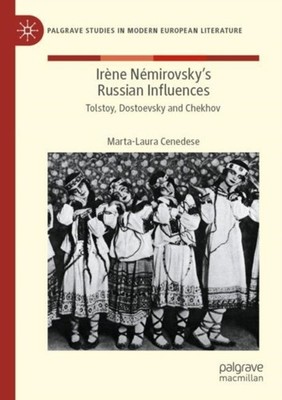 Cenedese - Irne Nmirovsky's Russian Influences   Tolstoy Dostoevsky - X555z