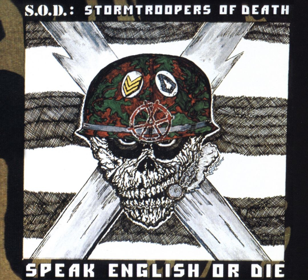 STORMTROOPERS OF DEATH/S.O.D. (STORMTROOPERS OF DEATH) SPEAK