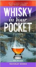 Whisky in Your Pocket: 10th edition based on the by Neil Wilson HARDBACK