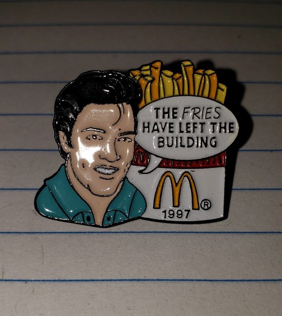 McDonalds pin 1997 Elvis Presley "The Fries have left the BUILDING" eBay