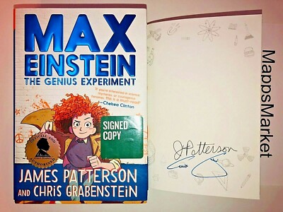 SIGNED Max Einstein: The Genius Experiment by James Patterson 1st/1st HCDJ ~3