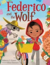 Federico and the Wolf - Hardcover By Gomez, Rebecca J. - GOOD