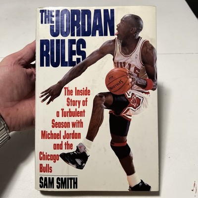 The Jordan Rules Sam Smith First Edition HCDJ 1992 Simon & Schuster