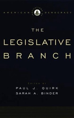 The Legislative Branch by Paul J. Quirk (English) Paperback Book