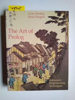 Leon STERLING Ehud SHAPIRO | The Art of PROLOG Advanced Programming Techniques