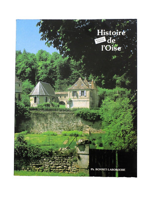 Kunst und Geschichte der Oise - Beauvais Compiègne Creil Nogent-sur-Oise Senlis Méru