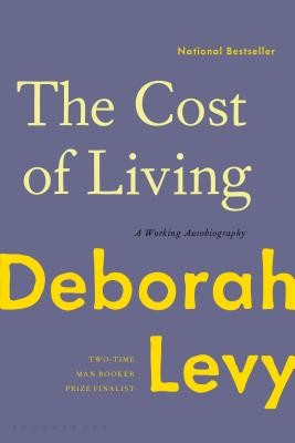 #ad The Cost of Living: A Working Autobiography by Levy Deborah $7.07