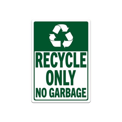 Green Recycle Only No Garbage Sticker Decal