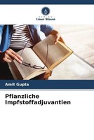 Amit Gupta | Pflanzliche Impfstoffadjuvantien | Taschenbuch | Deutsch (2025)