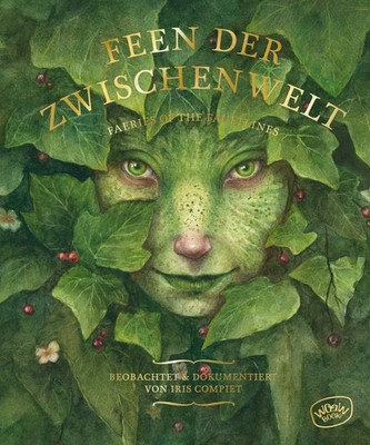 Iris Compiet / Faeries of the Faultlines