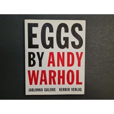 Eggs by Andy Warhol: Paintings, Polaroids and Dessert Drawings. On the occasion 
