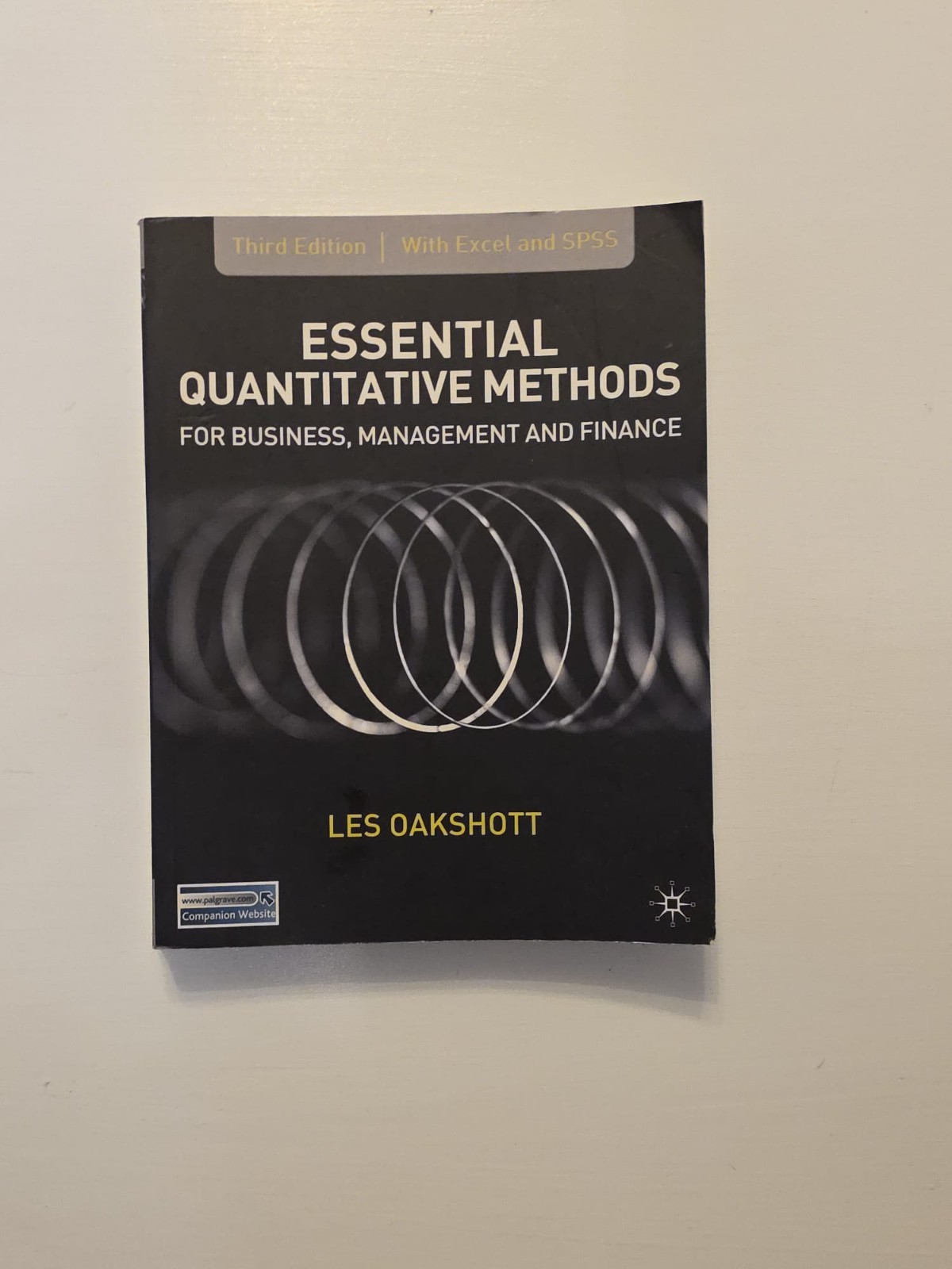 Essential Quantitative Methods for Business, Management and Finance-3rd Edition
