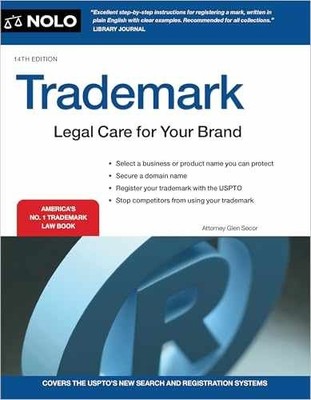 Trademark: Legal Care for Your - Paperback, by Secor Attorney Glen - Very Good