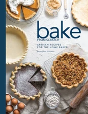 Bake From Scratch 2: Artisan Recipes for the Home Baker - Hardcover - GOOD