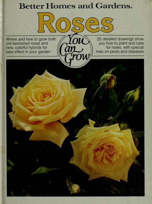 Grow Stunning Roses with Better Homes and Gardens Guide