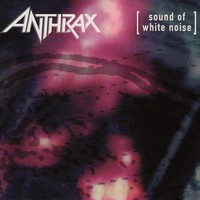Anthrax - Sound Of White Noise - Cd - G3Z